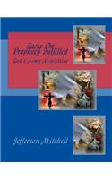 Facts On Prophecy Fulfilled
