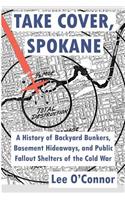 Take Cover, Spokane
