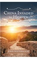 China Invaded by Heaven