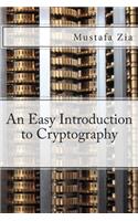 Easy Introduction to Cryptography