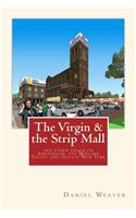 Virgin & the Strip Mall