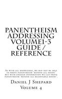 Panentheism Addressing Volume 1 - 3 Guide / Reference