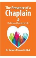 The Presence of a Chaplain