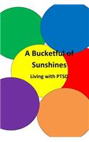 Bucketful of Sunshines