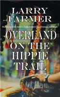 Overland on the Hippie Trail