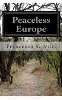 Peaceless Europe