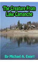 Creature From Lake Camanche