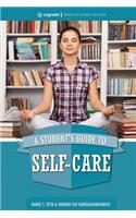 A Student's Guide to Self-Care