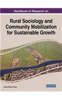 Handbook of Research on Rural Sociology and Community Mobilization for Sustainable Growth