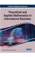 Theoretical and Applied Mathematics in International Business