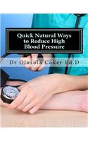 Quick Natural Ways to Reduce High Blood Pressure