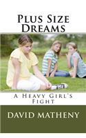 Plus Size Dreams