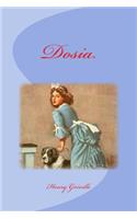 Dosia: (French)