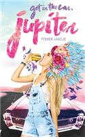 Get in the Car, Jupiter: (English)