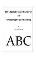 1001 Questions and Answers on Orthography and Reading