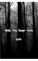 What the Trees Hide: A Collection of Poetry and Lyrical Scribblings