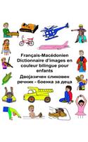 Français-Macédonien Dictionnaire d'images en couleur bilingue pour enfants