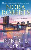Macgregors: Robert & Cybil: The Winning Hand & the Perfect Neighbor(Macgregors)