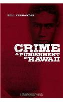 Crime & Punishment in Hawaii