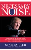 Necessary Noise