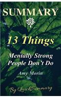 Summary - 13 Things Mentally Strong People Don't Do