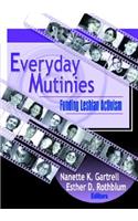 Everyday Mutinies