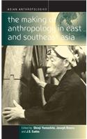 Making of Anthropology in East and Southeast Asia