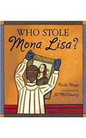 Who Stole Mona Lisa?