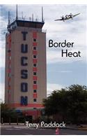 Border Heat