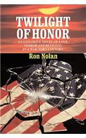 Twilight of Honor