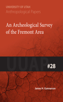 Archeological Survey of the Fremont Area