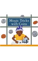 Magic Tricks with Coins