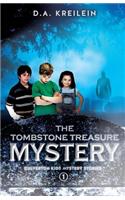Tombstone Treasure Mystery