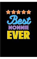 Best Nonnie Evers Notebook - Nonnie Funny Gift: Lined Notebook / Journal Gift, 120 Pages, 6x9, Soft Cover, Matte Finish