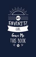 My Favorite Girl Gave Me This Book