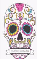 Sugar Skulls Coloring Book