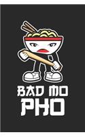 Bad Mo Pho