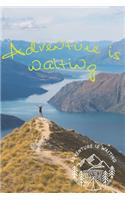 Adventure is waiting