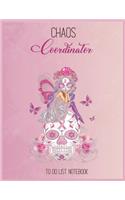 Chaos Coordinator To Do List: Cute Fairy Sugar Skull Breast Cancer Butterfly Pink Ribbon To Do & Dot Grid Matrix Notebook for Girls Teens Kids Journal College Blank Lined 110 Pag