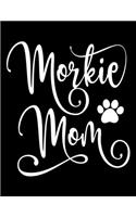 Morkie Mom: 2020 Weekly Planner Calendar January - December Appointment Book