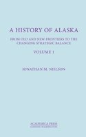 History of Alaska, Volume I