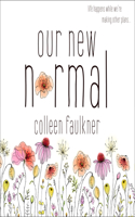 Our New Normal