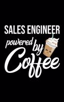 Sales Engineer Powered by Coffee