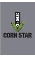 Censored Cornstar: Funny Outdoor Game Undated Planner - Weekly & Monthly No Year Pocket Calendar - Medium 6x9 Softcover - For Cornstars & Bean Bag Fans