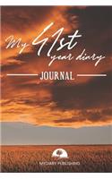 My 41st Year Diary Journal - Build your personal encyclopedia of your life - 600 pages lined pages to write your own story. 6' x 9' format.: Build your own encyclopedia of your life