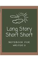 Long Story Short Short Notebook For Writer's