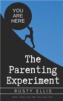 The Parenting Experiment