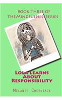 Lola Learns about Responsibility