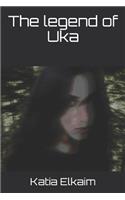 The Legend of Uka