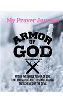 Armor Of God Christian Journal Notebook: Sermon Notes Bible Study Workbook Diary: Bible Study Journal Diary Workbook: An Inspirational Worship Book To Record, Remember & Reflect on God's Ho